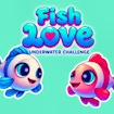 Fish Love – Provocare subacvatică